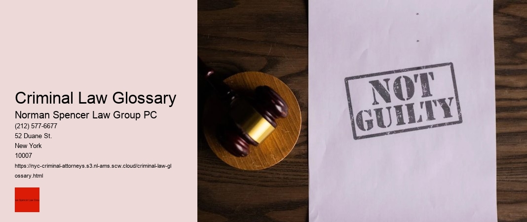 Criminal Law Glossary
